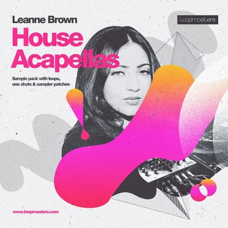 Leanne Brown House Acapellas - сэмплы женского вокала для House