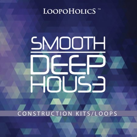 Smooth Deep House - коллекция хаус сэмплов и лупов
