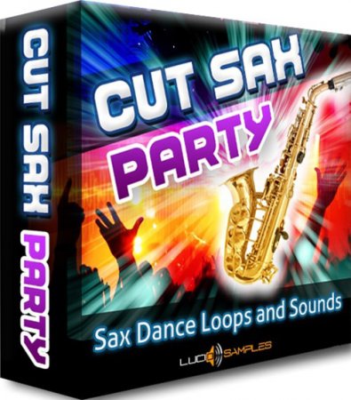 Cut Sax Party - сэмплы и лупы саксофона