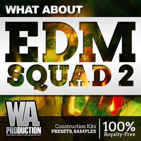 EDM Squad 2 - набор EDM сэмплов