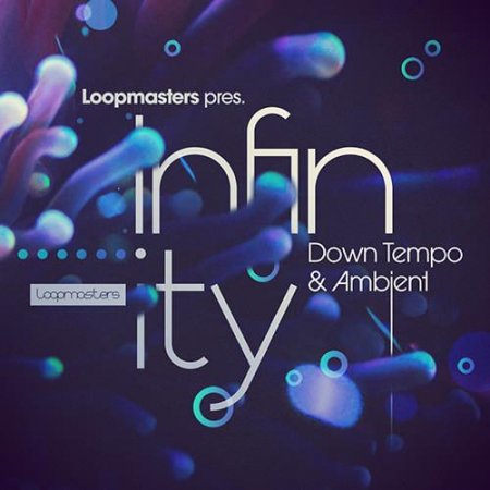 Infinity Down Tempo and Ambient - коллекция глубоких downtempo и ambient сэмплов