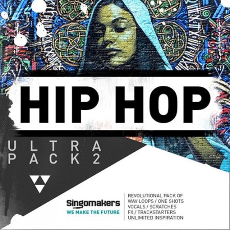 Hip Hop Ultra Pack 2 - свежая и творческая коллекция hip hop сэмплов